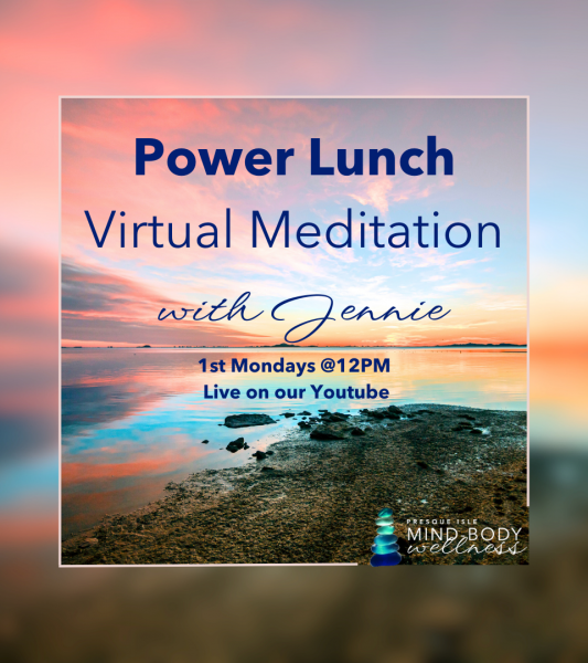 Power Lunch Virtual Meditation with Jennie